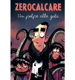 Fumetto Zerocalcare - Un Polpo Alla Gola (Edizione Speciale)