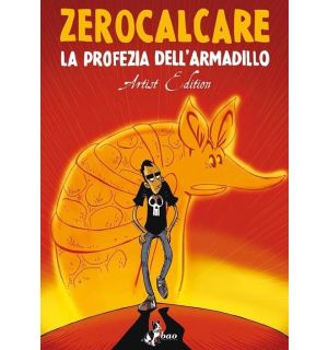 Fumetto Zerocalcare - La Profezia Dell'Armadillo (Artist Edition)