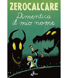 Fumetto Zerocalcare - Dimentica Il Mio Nome